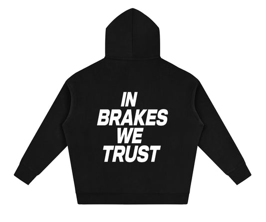 Steezyy dept. in brakes we trust black hoodie